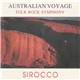 Sirocco - Australian Voyage - Folk-Rock Symphony